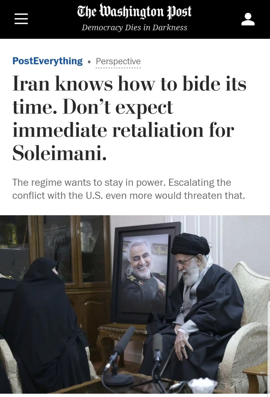 ️تیتر مقاله واشنگتن پست: ایران می داند در چه زمانی عمل کند.انتظار انتقام آنی نداشته باشید